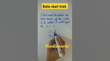 Ratio/What must be added to 3:5 sothat it may equal to 5:6#ratio