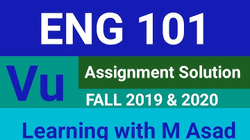 ENG 101 Assignment 2 solution FALL 2019 l 2020 l vu l