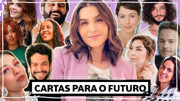 Cartas para o Futuro #fiqueemcasa #comigo | Lu Ferreira | Chata de Galocha