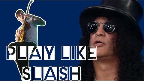Play like Slash! | 5 Tips to sound like Slash