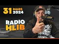 Radio hlib du 31 mars 2024