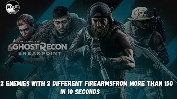 Ghost Recon Break Point - Kill 2 Enemies with 2 Different Firearms from more than 150 in 10 Seconds
