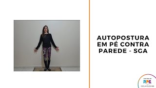 Autopostura Em pé contra parede - SGA