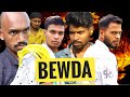 Bewda  hindi action  by boys star assam