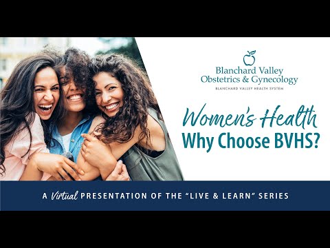 Women's Health: Why Choose BVHS?