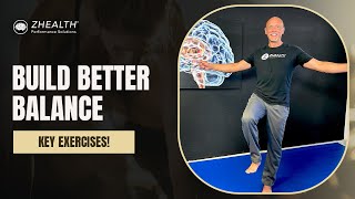 Build Better Balance (Key Exercises!)
