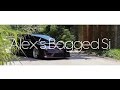 Alex's Bagged Civic Si | SKP