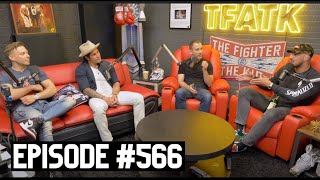 The Fighter and The Kid - Episode 566: Mike Catherwood and Stevie Blue Eyes