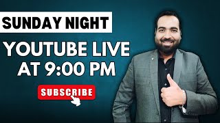 Sunday night live with CA ANKUSH JAIN