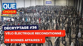 Vélos électriques reconditionnés : de bonnes affaires ? I UFC Que Choisir by UFC-Que Choisir 1,086 views 1 month ago 2 minutes, 7 seconds