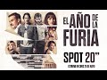 EL AÑO DE LA FURIA. Spot 20". 28 de mayo en cines