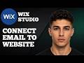 How to Connect Email to a Wix Website ( 2026 Step-by-Step)
