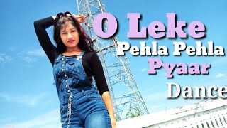 Leke Pehla Pehla Pyaar (Remix) Dance video |Pooja Sahani Choreography| Dance Cover