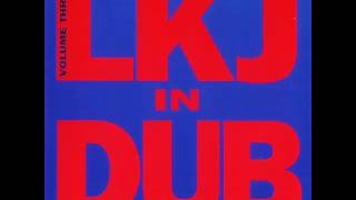 Linton Kwesi Johnson LKJ In Dub Volume Three (Full Album)