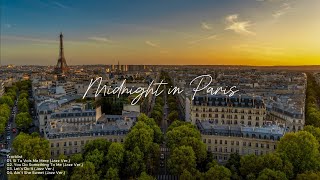 [Playlist] 내가 그리워한 건 파리가 아니라, 파리 거리를 함께 걸었던 너였다. | 미드나잇 인 파리 (Midnight in Paris)