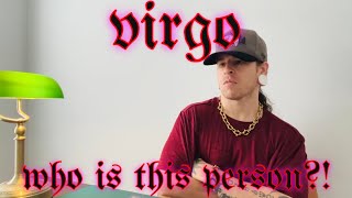VIRGO -Who is this person?!- THEYRE KEEPING SECRETS FROM YOU ABOUT WHAT THEYRE INVOLVED WITH