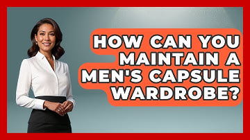 How Can You Maintain a Men