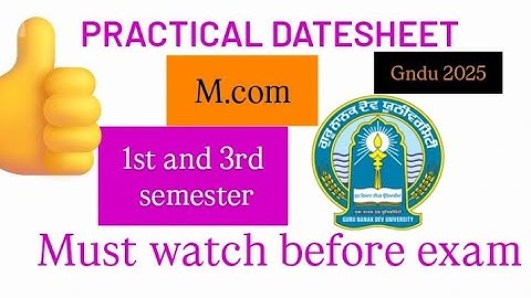 Mcom 1st and 3rd semester Practical Datesheet 2025 Gndu university | Gndu Datesheet Download #gndu