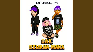 Gak Kemana-mana (feat. RYO)