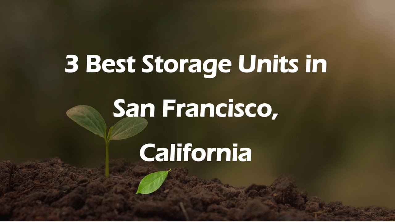 3 Best Storage Units in San Francisco, California | Storage Facilities