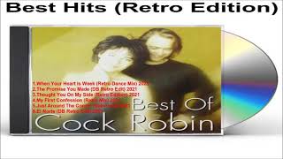 Cock Robin - Best Hits (Retro Edition) DB 2021