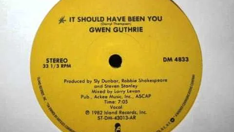 Gwen Guthrie - It Should Have Been You (Original 12'' Version)