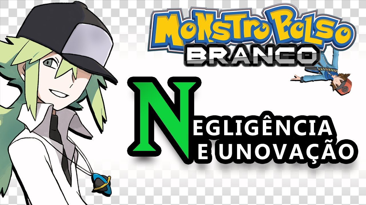 MONSTROBOLSO BRANCO - Negligência e Unovação (curta de Pokémon White)