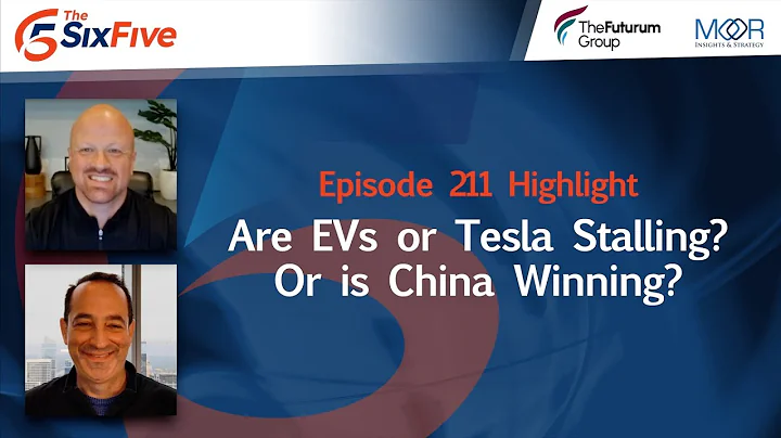 Are EVs or Tesla Stalling? Or is China Winning? - Episode 211 - Six Five - DayDayNews