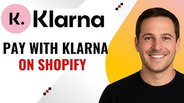 How to Use Klarna on Shopify Checkout – Step-by-Step Guide
