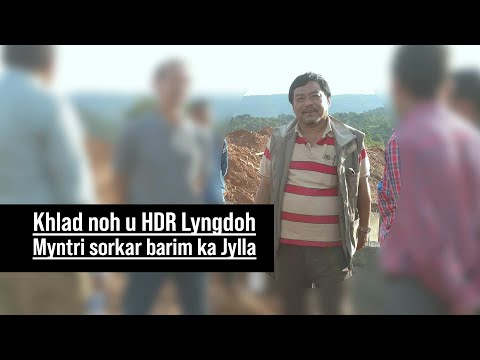 Khlad noh u Bah HDR Lyngdoh kyrtong UDP la pynkynriah sngi iaka election ha Sohiong