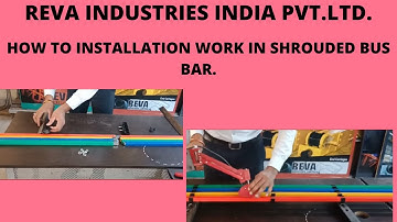 HOW TO INSTALLATION WORK IN SHROUDED BUS BAR