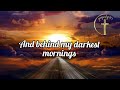 Sufficient for today (lyrics) by Maverick city|TRIBL (ft. Maryanne J. George)