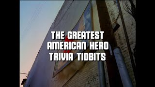THE GREATEST AMERICAN HERO TRIVIA TIDBITS EPISODE 2