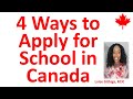 4 Main Ways to Apply for School in Canada as an International Student