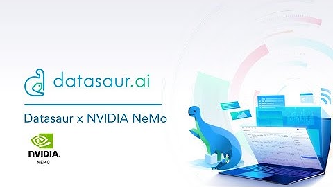 Datasaur x NVIDIA NeMo Integration