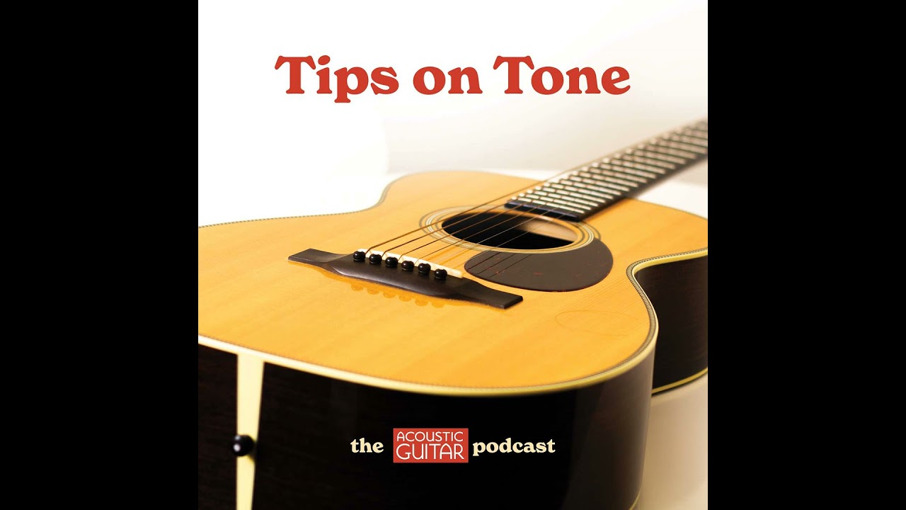 Tips on Tone