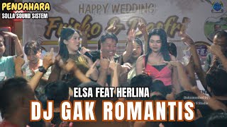 ELSA Ft HERLINA II GAK ROMANTIS II ACARA PERNIKAHAN FRISKO & DESFRI II DESA PENDAHARA