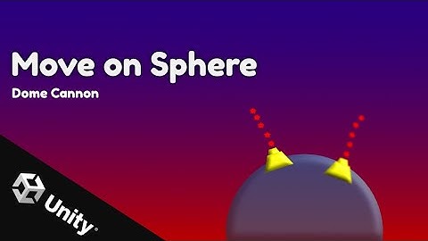 Move on 3D Sphere | DomeCannon