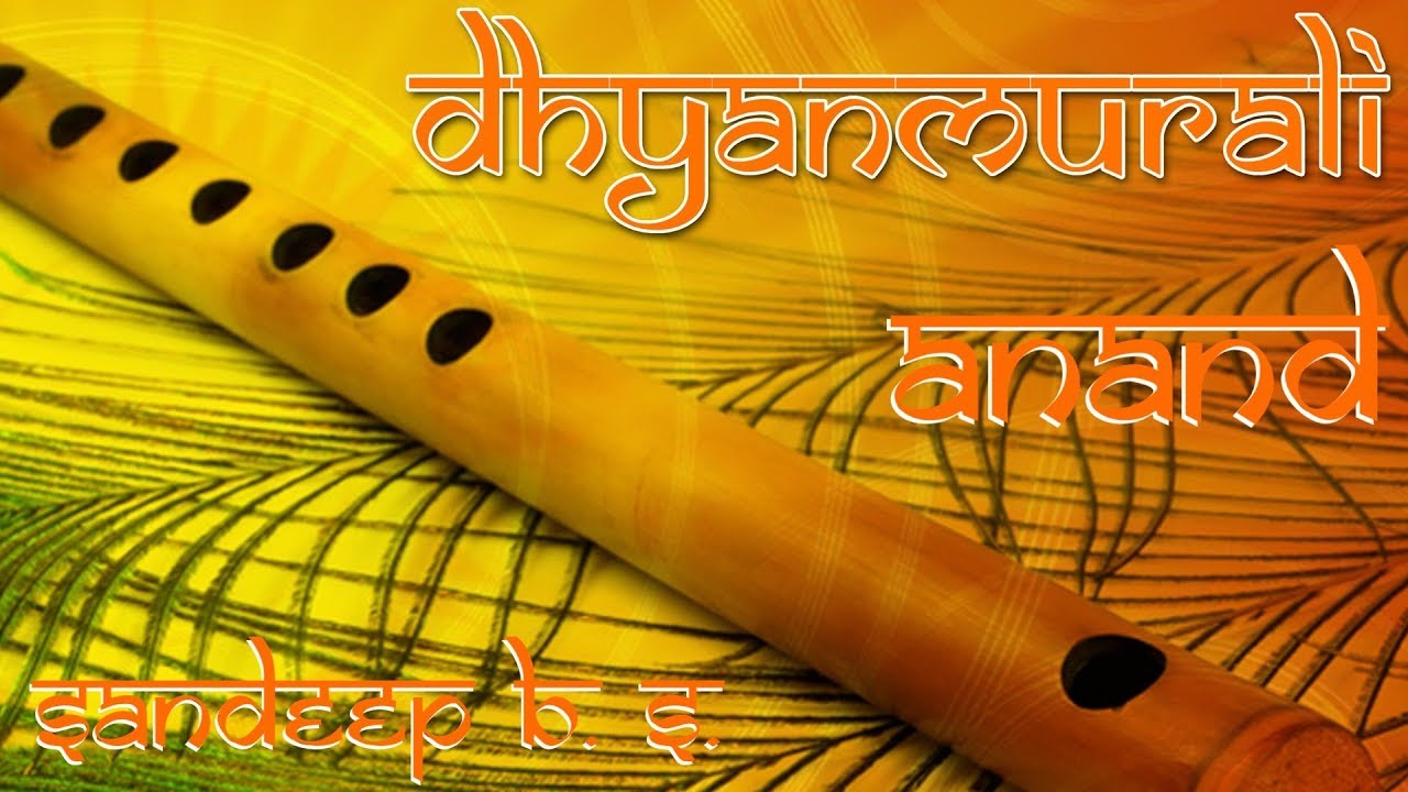 Anand Blissful Flute Instrumental Music for Meditation & Relaxation