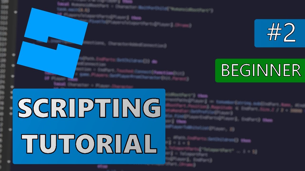 Learn To Script On Roblox - Beginner #2 (Variables and Functions) - YouTube