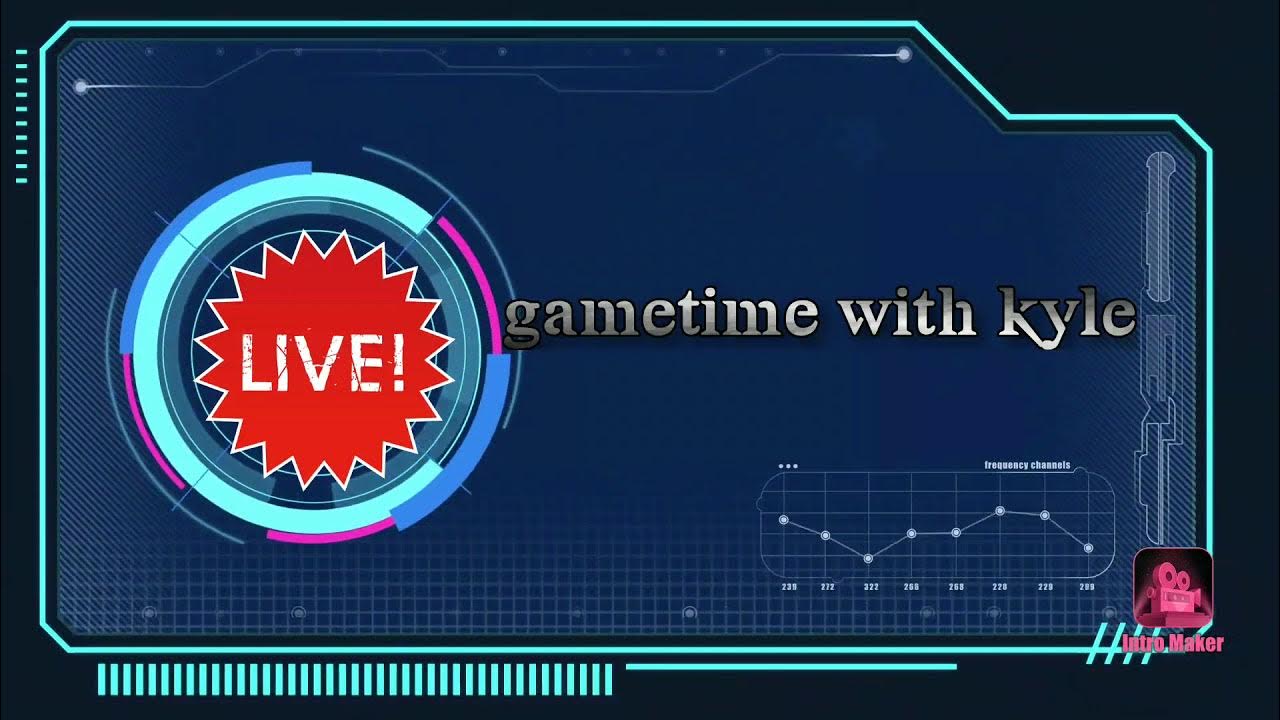gametime with Kyle live stream intro YouTube