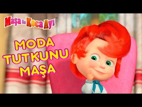 Maşa İle Koca Ayı - ? Moda tutkunu Maşa ??