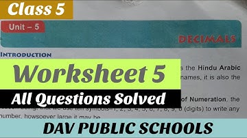 DAV class 5 maths unit 5 Decimals Worksheet 5