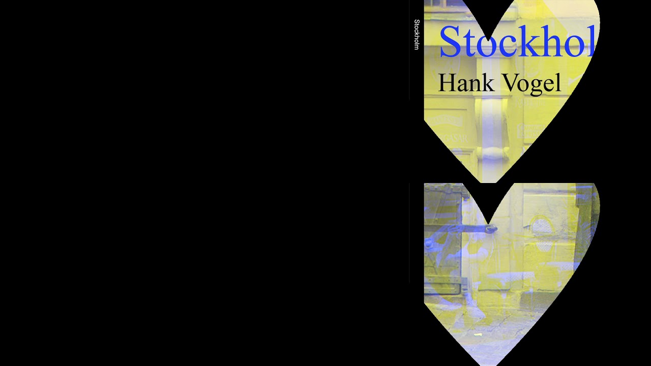 Stockholm, un roman de Hank Vogel