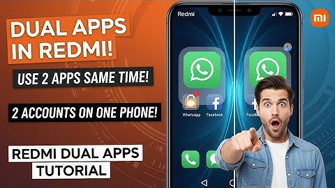 How to Use Dual Apps on Redmi Phones – Easy Step by Step Guide