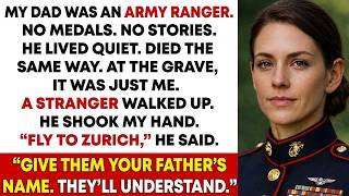 I Thought My Army Ranger Dad Had Nothing — Until a Stranger at His Grave Told Me, FLY TO ZURICH. Guide
