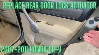 How to replace the rear door lock actuator on a 2007 Honda CR-V