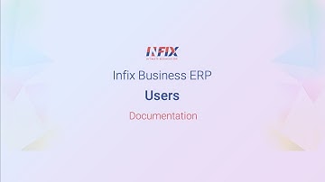 Infix Business ERP - Users
