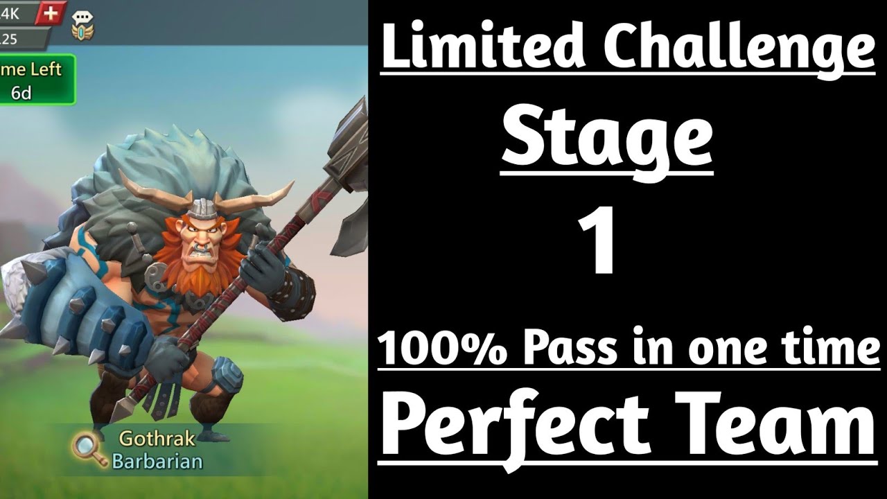 Lords mobile Barbarian Limited Challenge Stage 1|Gothrak Stage 1|Barbaric Journey Stage 1