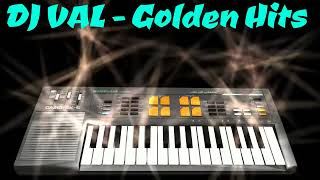 DJ VAL - Golden Hits ( MegaMix)